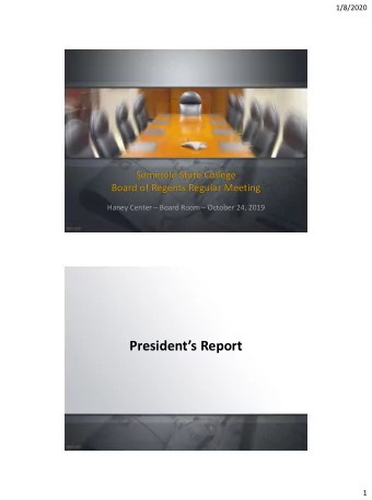 Presidents Report  1  1/8/2020  Personnel Update  Bobbie Coon  Dr. Krystle Lane  Damon Cravens