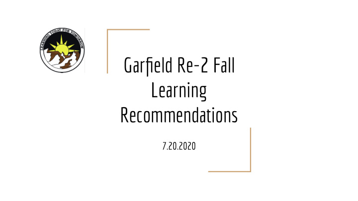 garfield re 2 fall learning recommendations