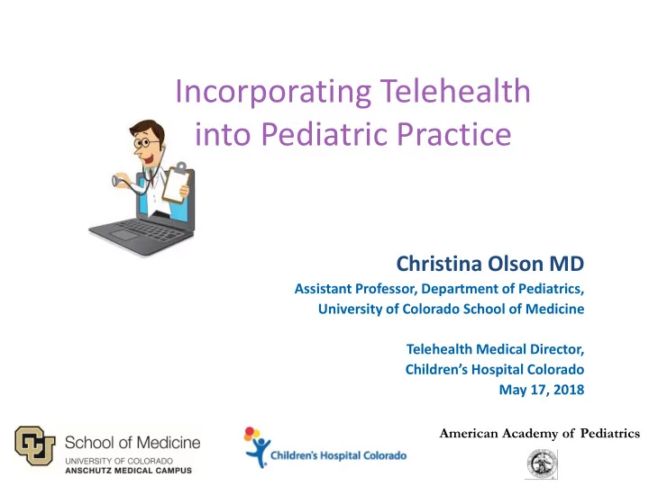 into pediatric practice