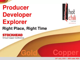 Gold 24 th July, 2020  I  ASX code: HCH  Disclaimer  This Presentation is provided on the basis