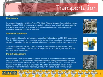 Transportation  Engineering  Samco Machinery Samco utilizes Copra FEA (Finite Element Analysis) for