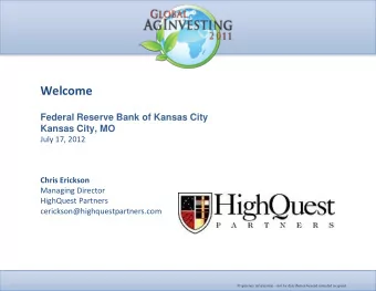 Welcome  Federal Reserve Bank of Kansas City  Kansas City, MO  July 17, 2012  Chris Erickson