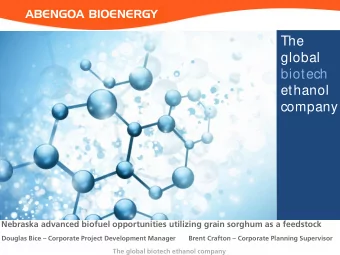 biotech  ethanol  company  Nebraska advanced biofuel opportunities utilizing grain sorghum as a