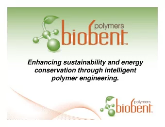 Enhancing sustainability and energy  conservation through intelligent  polymer engineering.