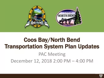 Tra  ransp  spor  ortation  tation Syst  stem  em Plan  lan Up  Upda  dates  es  PAC Meeting