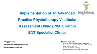 ENT Specialist Clinics  Philippa Pearce  Acknowledgments:    Victorian Government Department
