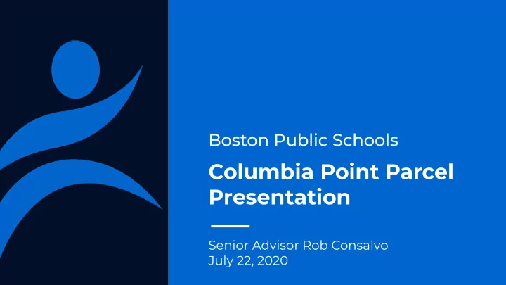 columbia point parcel presentation