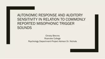 REPORTED MISOPHONIC TRIGGER  SOUNDS  Christy Blevins  Roanoke College  Psychology