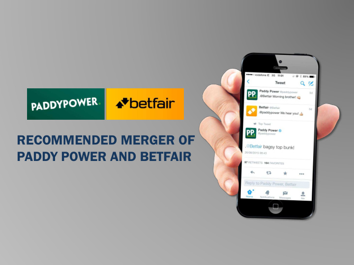 recommended merger of paddy power and betfair
