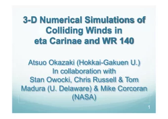 Atsuo Okazaki (Hokkai-Gakuen U.)  In collaboration with  Stan Owocki, Chris Russell &amp; Tom