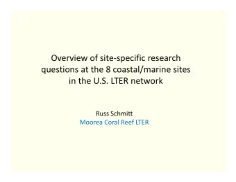 Overview of site  specific research questions at the 8 coastal/marine sites in the U.S. LTER