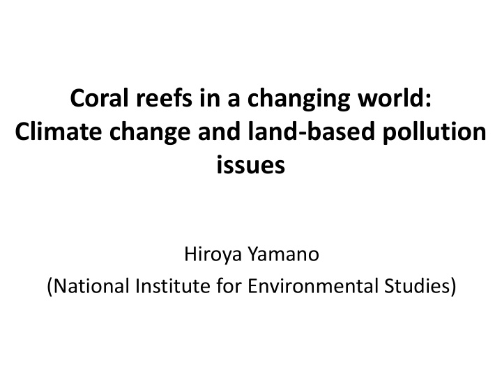 coral reefs in a changing world climate change and land