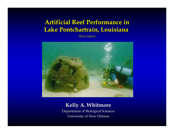 artificial reef performance in artificial reef