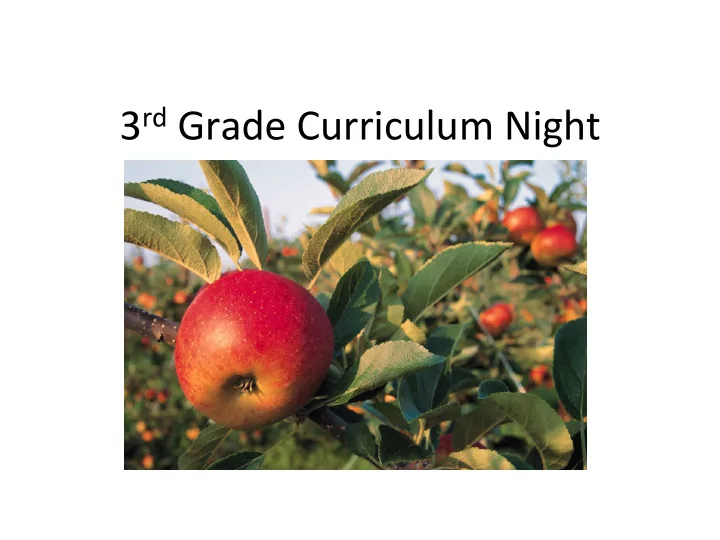 3 rd grade curriculum night social curriculum