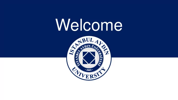 welcome
