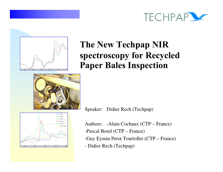the new techpap nir spectroscopy for recycled paper bales