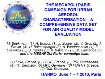 THE MEGAPOLI PARIS  CAMPAIGN FOR URBAN  AEROSOL CHARACTERISATION  A  COMPREHENSIVE DATA SET  FOR