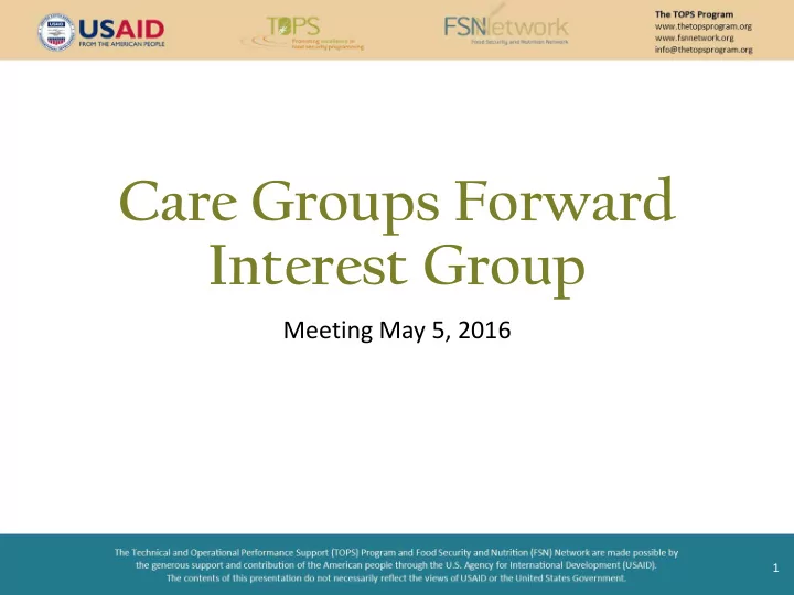 care groups forward interest group