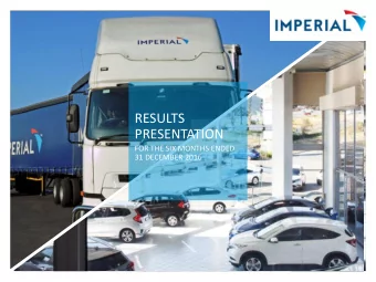 PRESENTATION  FOR THE SIX MONTHS ENDED  31 DECEMBER 2016  AGENDA  OPERATIONS  FINANCIAL  LOOKING