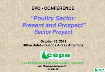 Poultry Sector:  Present and Prospect  Sector Proyect  October 18, 2011  Hilton Hotel