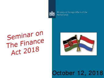 October 12, 2018  Facilitators:  2  Facilitators:  3  Facilitators: Partner at Ogetto,Otachi &amp;