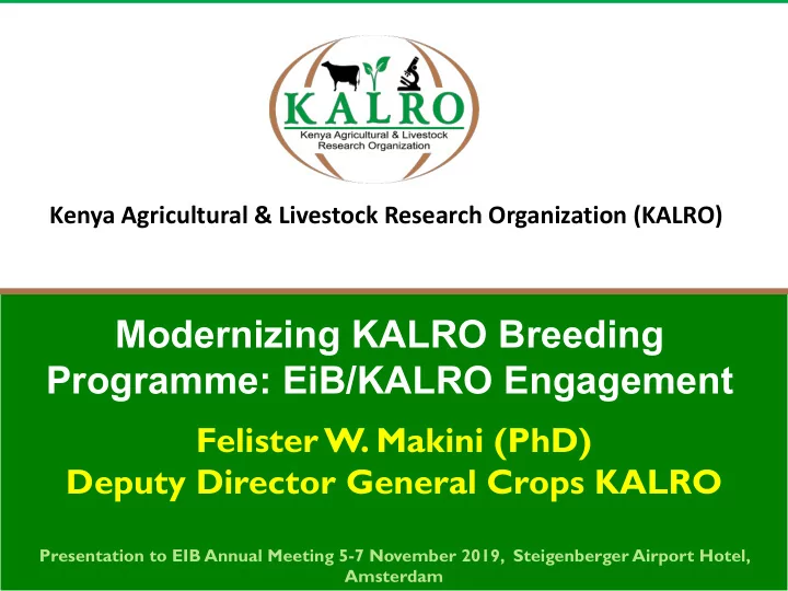 modernizing kalro breeding programme eib kalro engagement