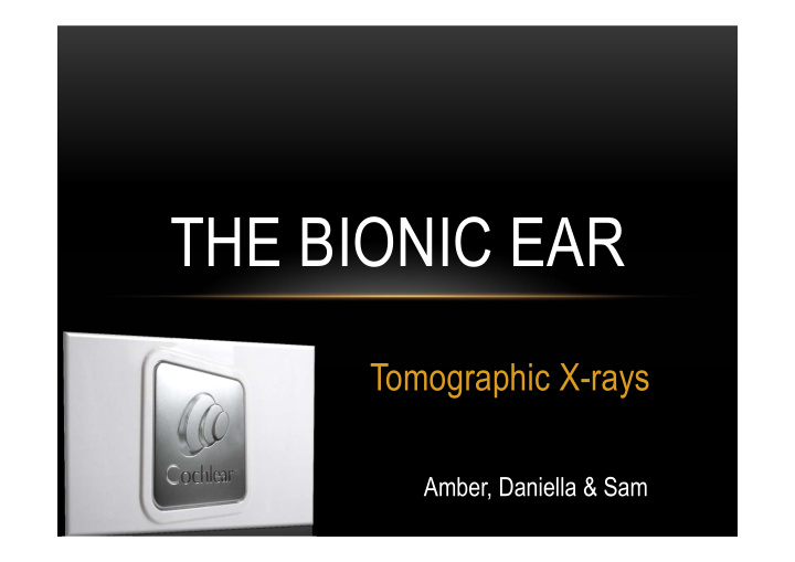 the bionic ear