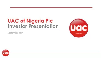 UAC of Nigeria Plc  Investor Presentation  September 2019  Disclaimer  2  This presentation
