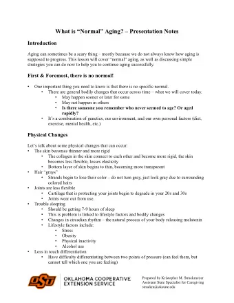 What is Normal Aging?  Presentation Notes  Introduction  Aging can sometimes be a scary