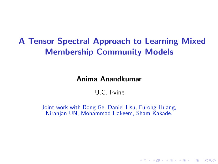 a tensor spectral approach to learning mixed membership
