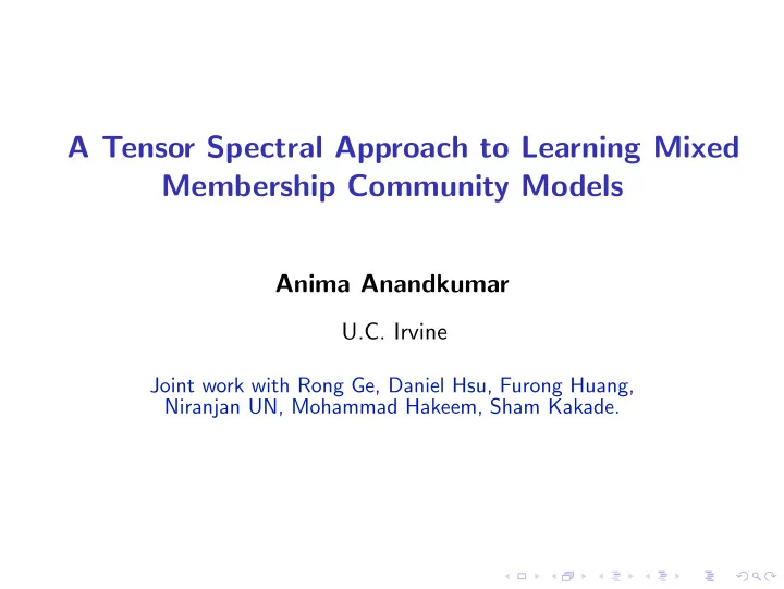a tensor spectral approach to learning mixed membership
