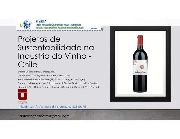 projetos de sustentabilidade na industria do vinho chile