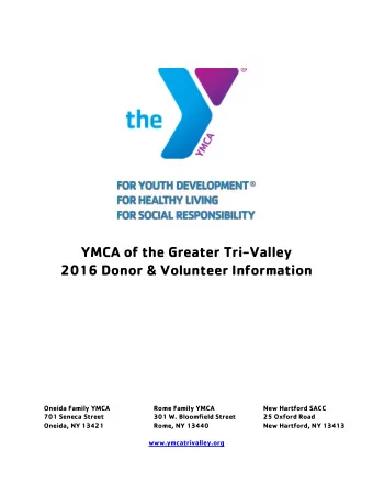 YMCA of the Greater Tri-Valley  2016 Donor &amp; Volunteer Information  Oneida Family YMCA  Rome