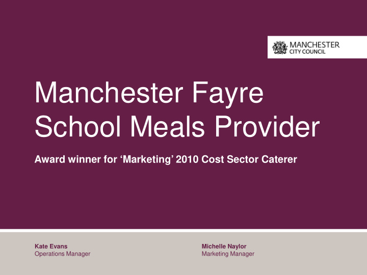 manchester fayre school meals provider