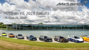 McLaren H1 2019 Results  August 28, 2019  2 | McLaren H1 2019 Results  Highlights  3  | McLaren