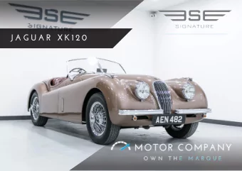 J A G U A R  X K 1 2 0  1 Signature Global Ltd. , 45 Rowdell Road, Northolt, Middlesex, UB5 6AG  t: