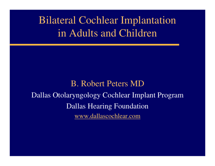 bilateral cochlear implantation in adults and children