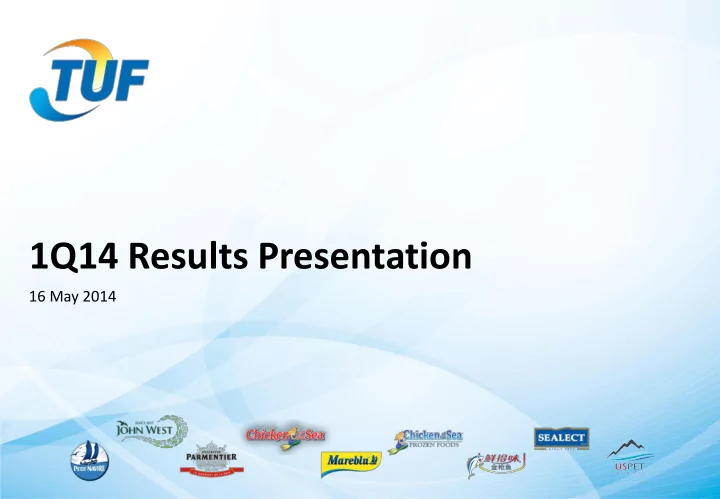 1q14 results presentation