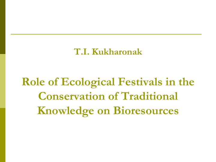 role of ecological festivals in the conservation of