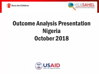 Outcome Analysis Presentation  Nigeria  October 2018  Livelihood Zone Map  Outcome Analysis Result