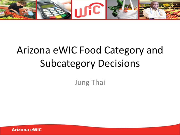 arizona ewic food category and subcategory decisions