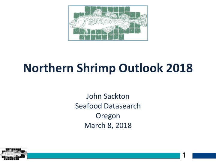northern shrimp outlook 2018
