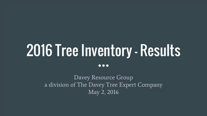 2016 tree inventory results