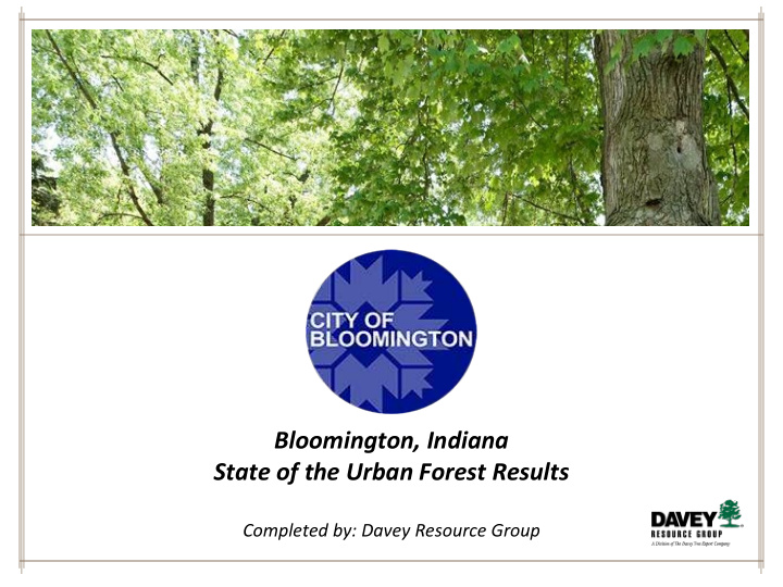 bloomington indiana state of the urban forest results