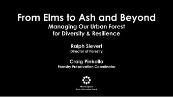 From Elms to Ash and Beyond  Managing Our Urban Forest  for Diversity &amp; Resilience  Ralph