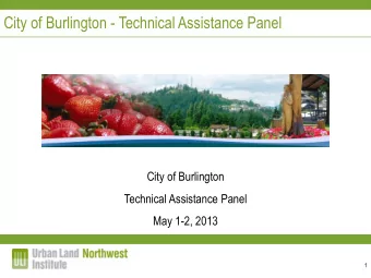 City of Burlington - Technical Assistance Panel  City of Burlington  Technical Assistance Panel