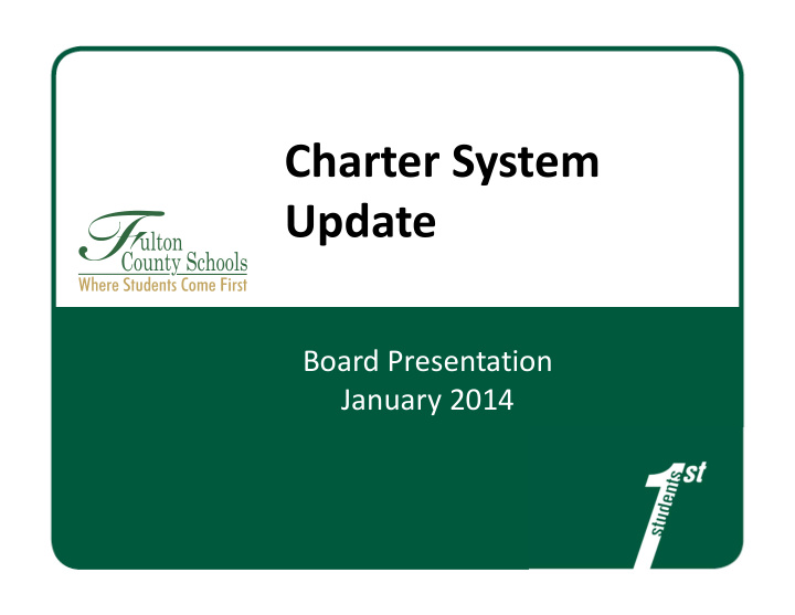 charter system update