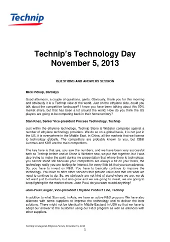 Technips Technology Day  November 5, 2013  QUESTIONS AND ANSWERS SESSION  Mick Pickup, Barclays
