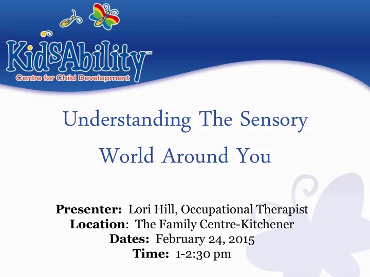 understanding the sensory