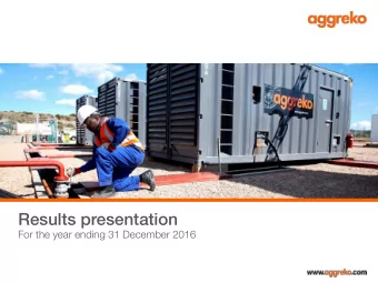 Results presentation  For the year ending 31 December 2016 Results Presentation March 2017  2